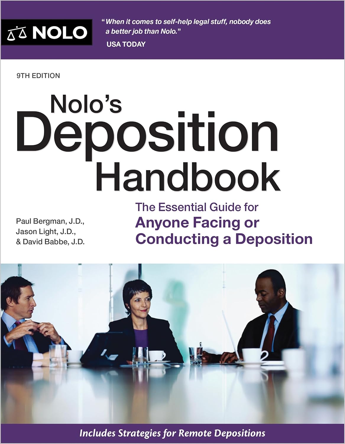 Nolo's Deposition Handbook The Essential Guide for Anyone Facing or Conducting a Deposition