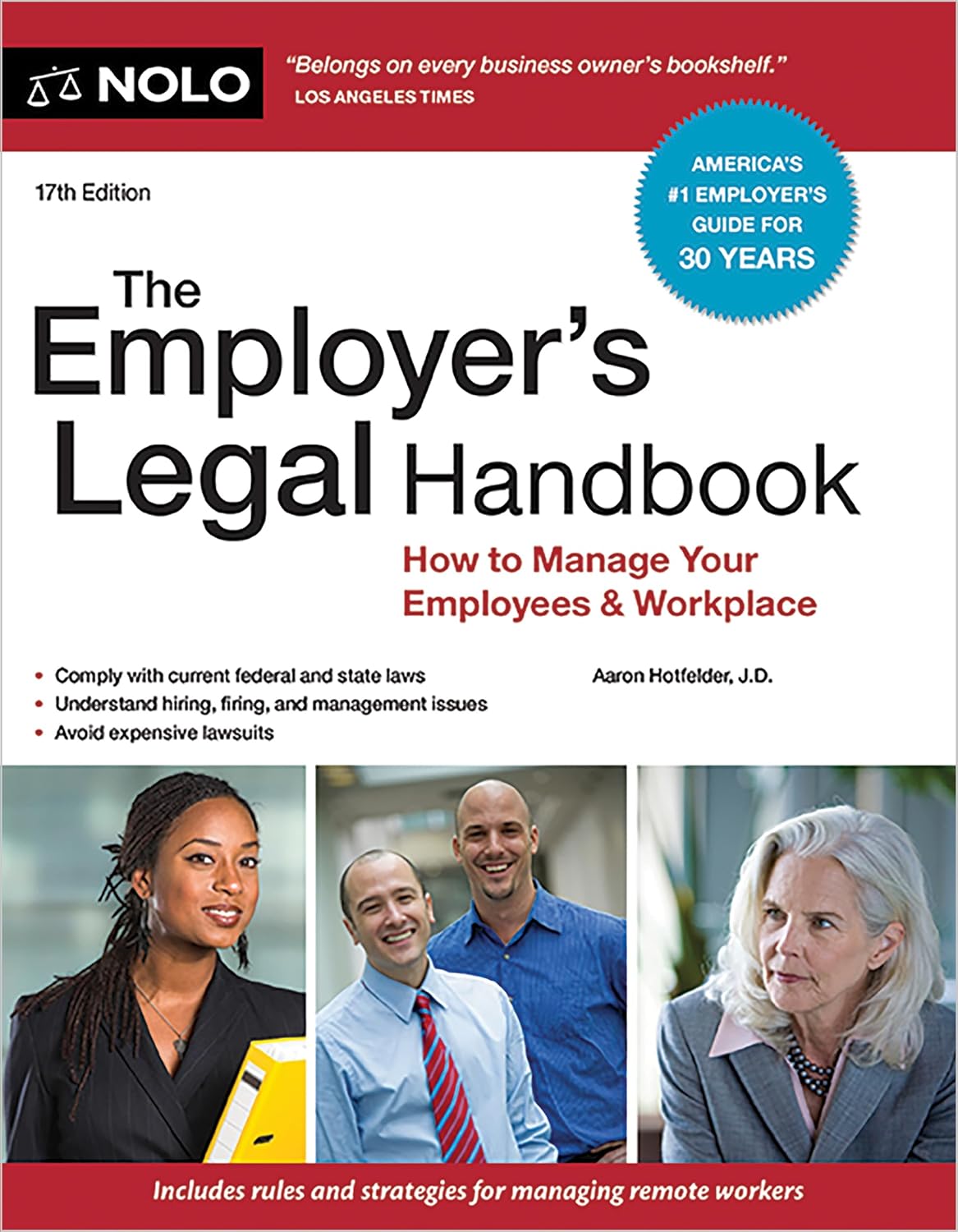 The Employer's Legal Handbook: How to Manage Your Employees & Workplace