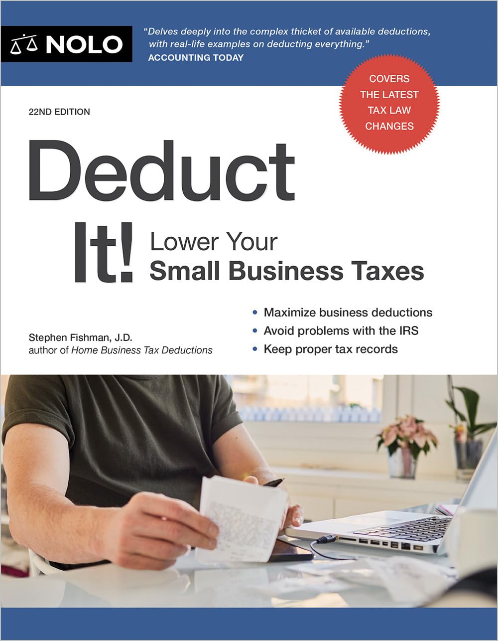 Deduct It!: Lower Your Small Business Taxes (Twenty Second)