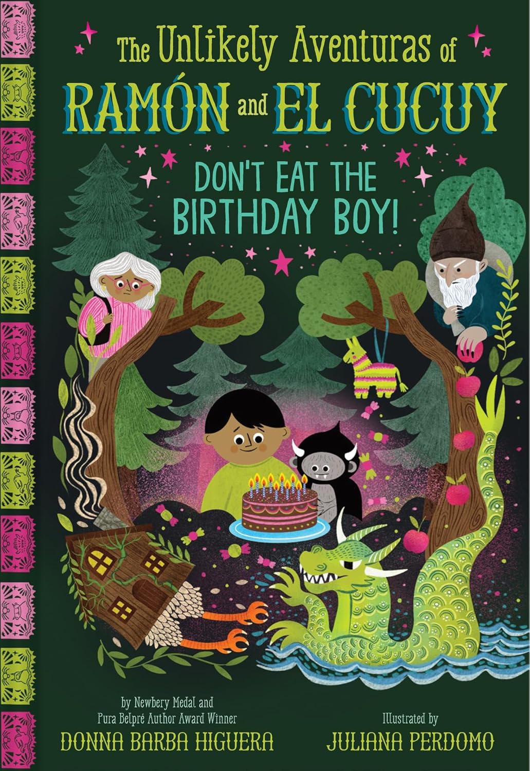 Don't Eat the Birthday Boy! (the Unlikely Aventuras of Ramon and El Cucuy Book #2): An Illustrated Chapter Book Volume 2