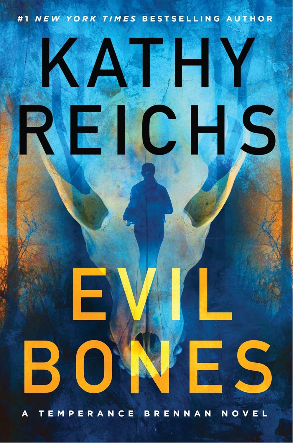 Evil Bones (Temperance Brennan Novel)