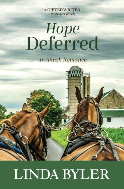Hope Deferred: An Amish Romance