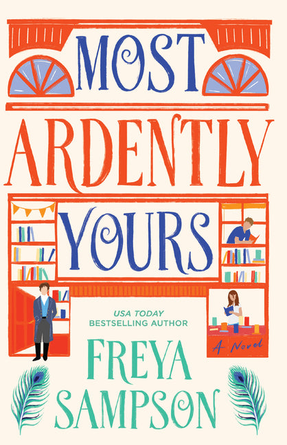 Most Ardently Yours