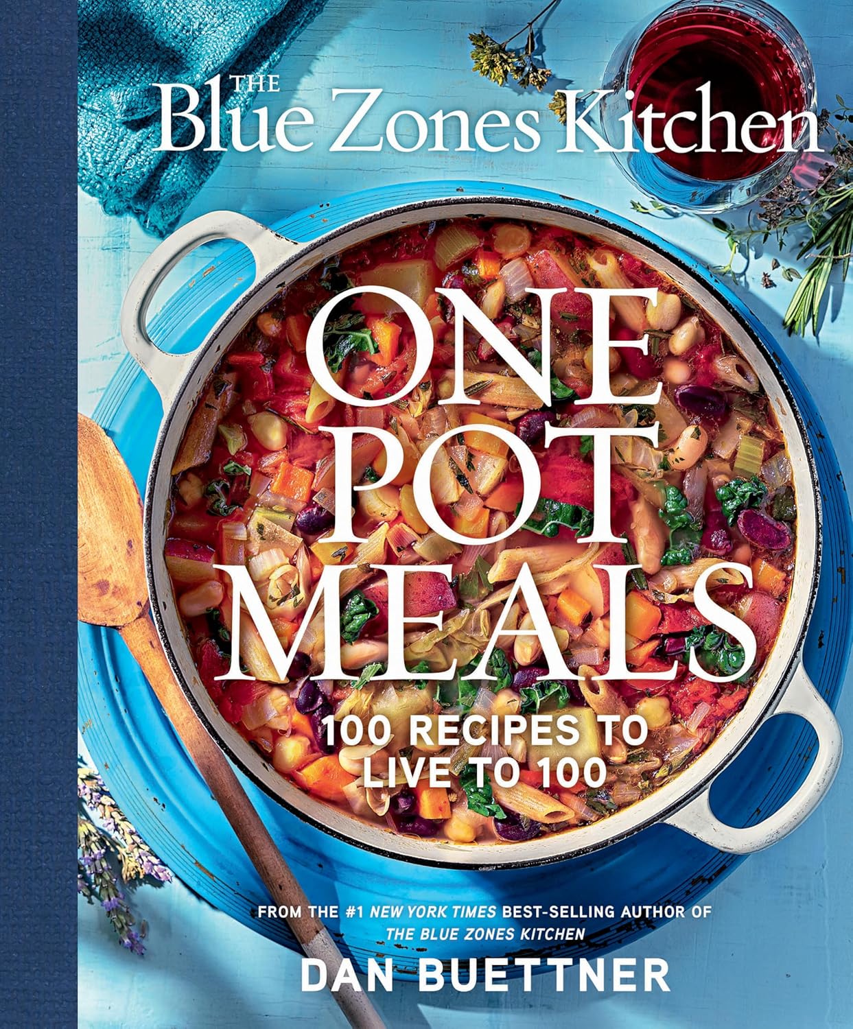Blue Zones Kitchen One Pot Meals: 100 Recipes to Live to 100