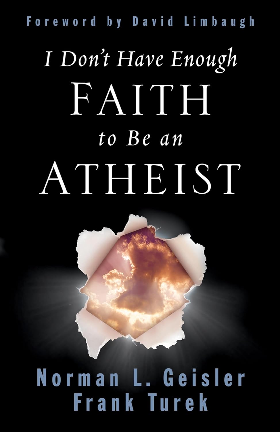 I Don't Have Enough Faith to Be an Atheist (Updated Edition)