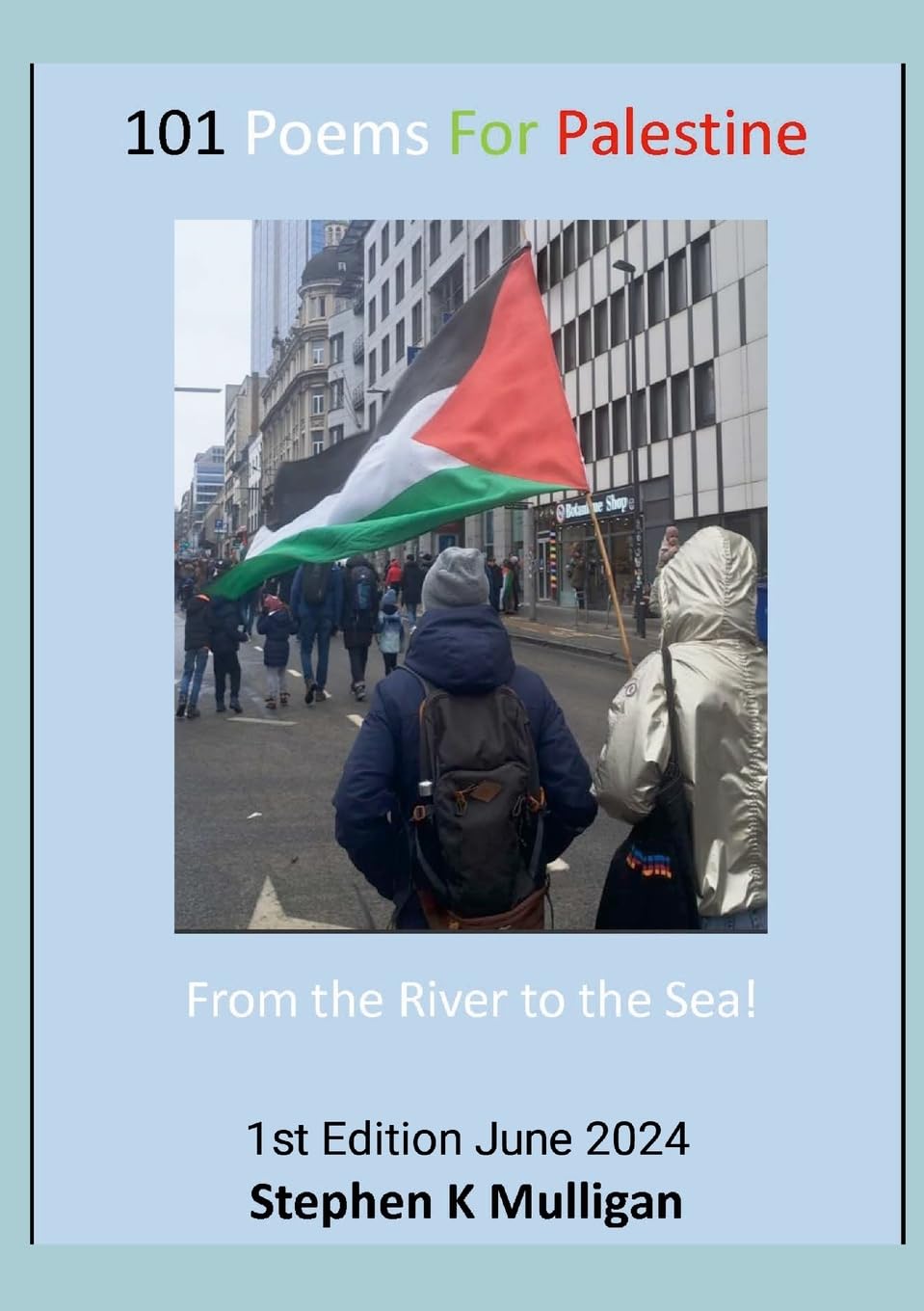 From the River to the Sea "From the River to the Sea!"