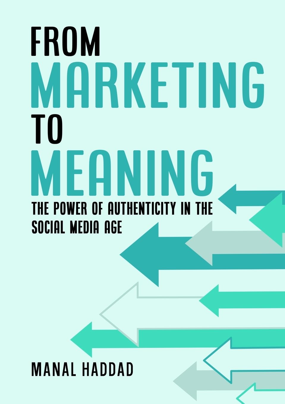 From Marketing to Meaning The Power of Authenticity in the Social Media Age