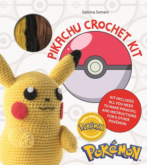 Pokemon Crochet Pikachu Book + Kit: Kit Includes All You Need to Make Pikachu and Instructions for 5 Other Pokemon
