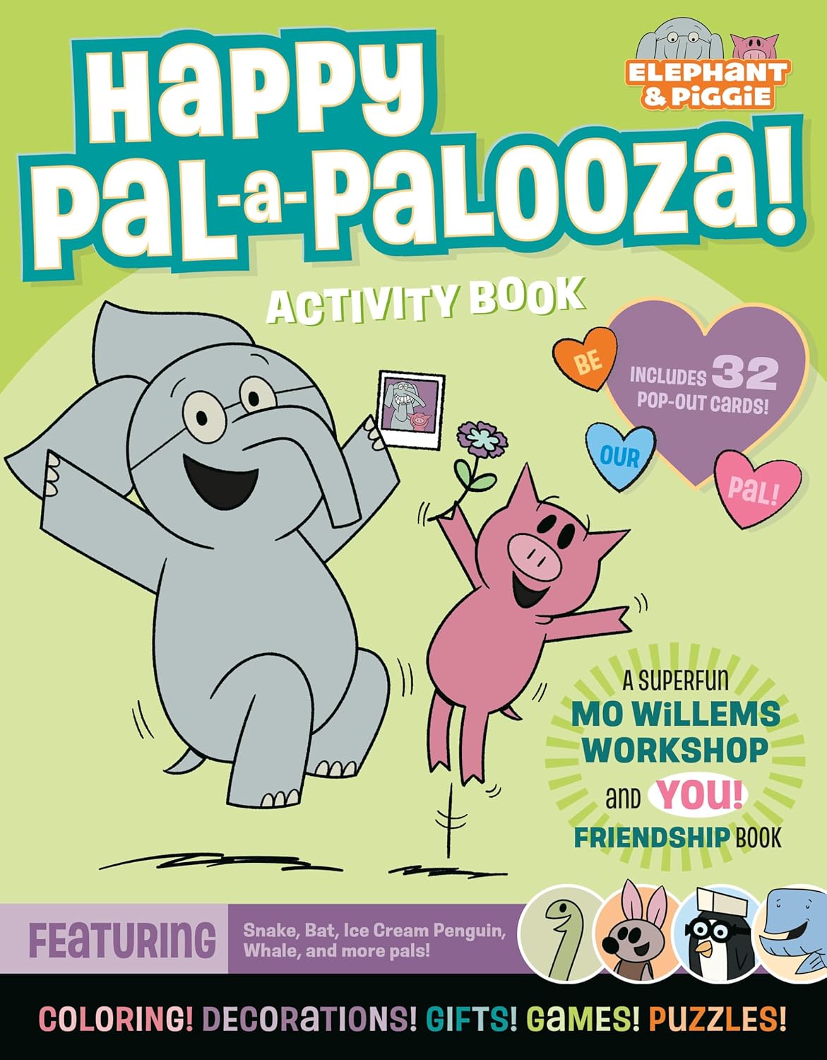 Happy Pal-A-Palooza!: An Elephant & Piggie Activity Book