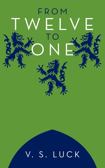 From Twelve to One