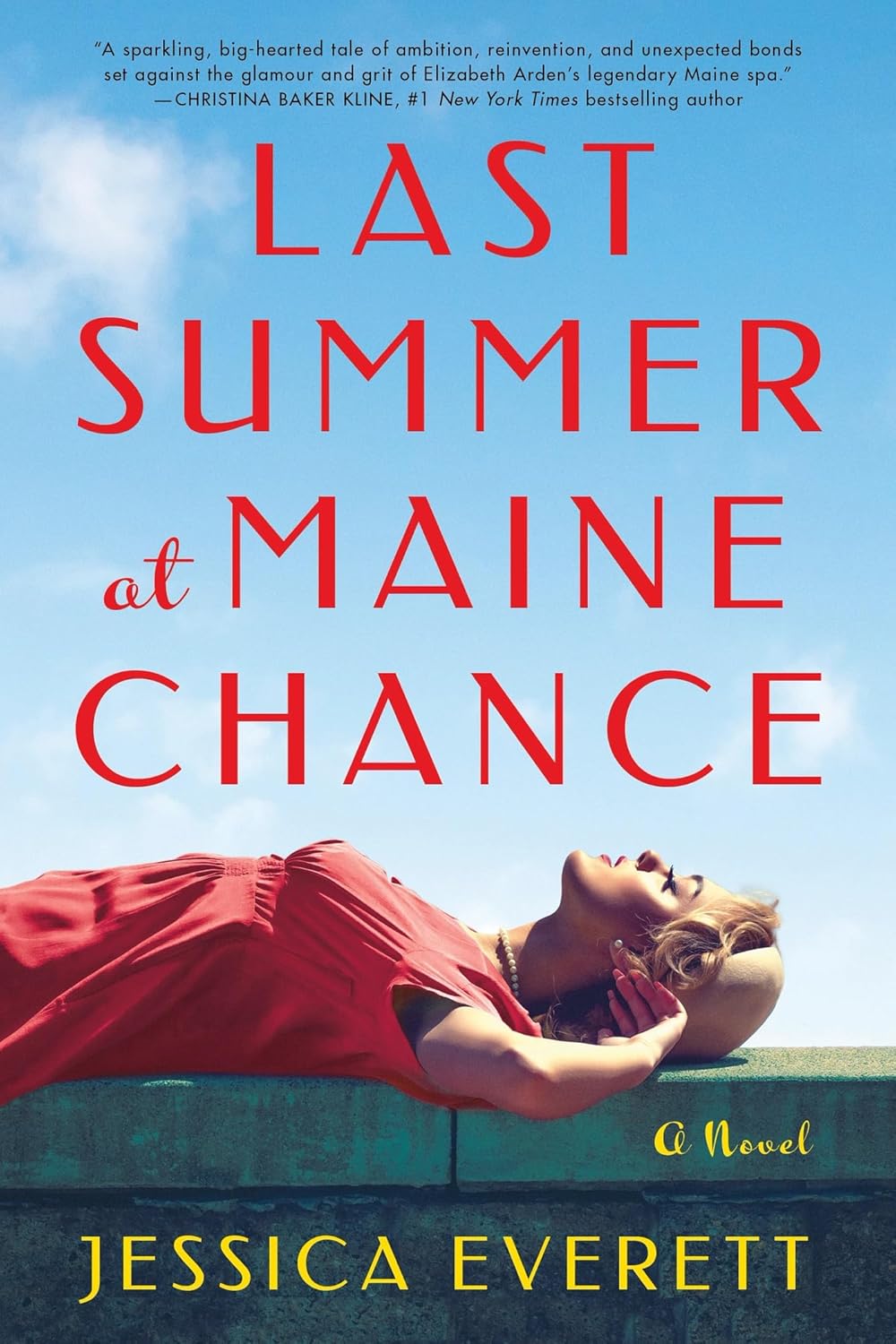 Last Summer at Maine Chance