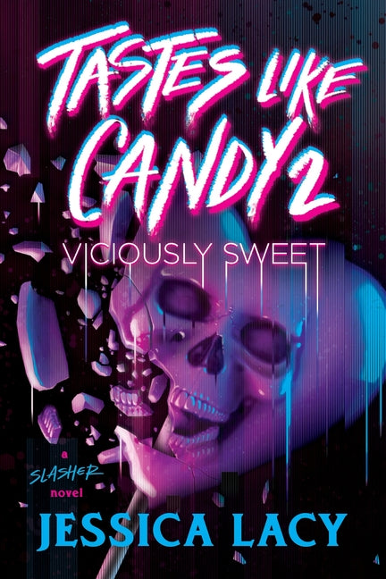 Tastes Like Candy 2: Viciously Sweet