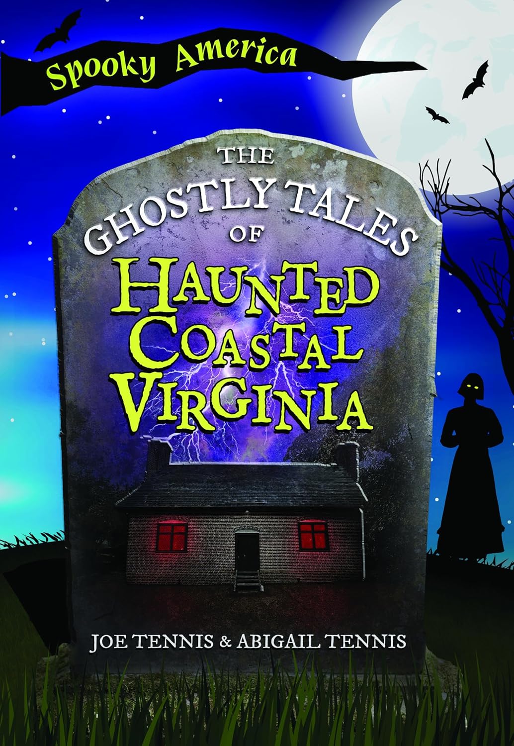 The Ghostly Tales of Haunted Coastal Virginia