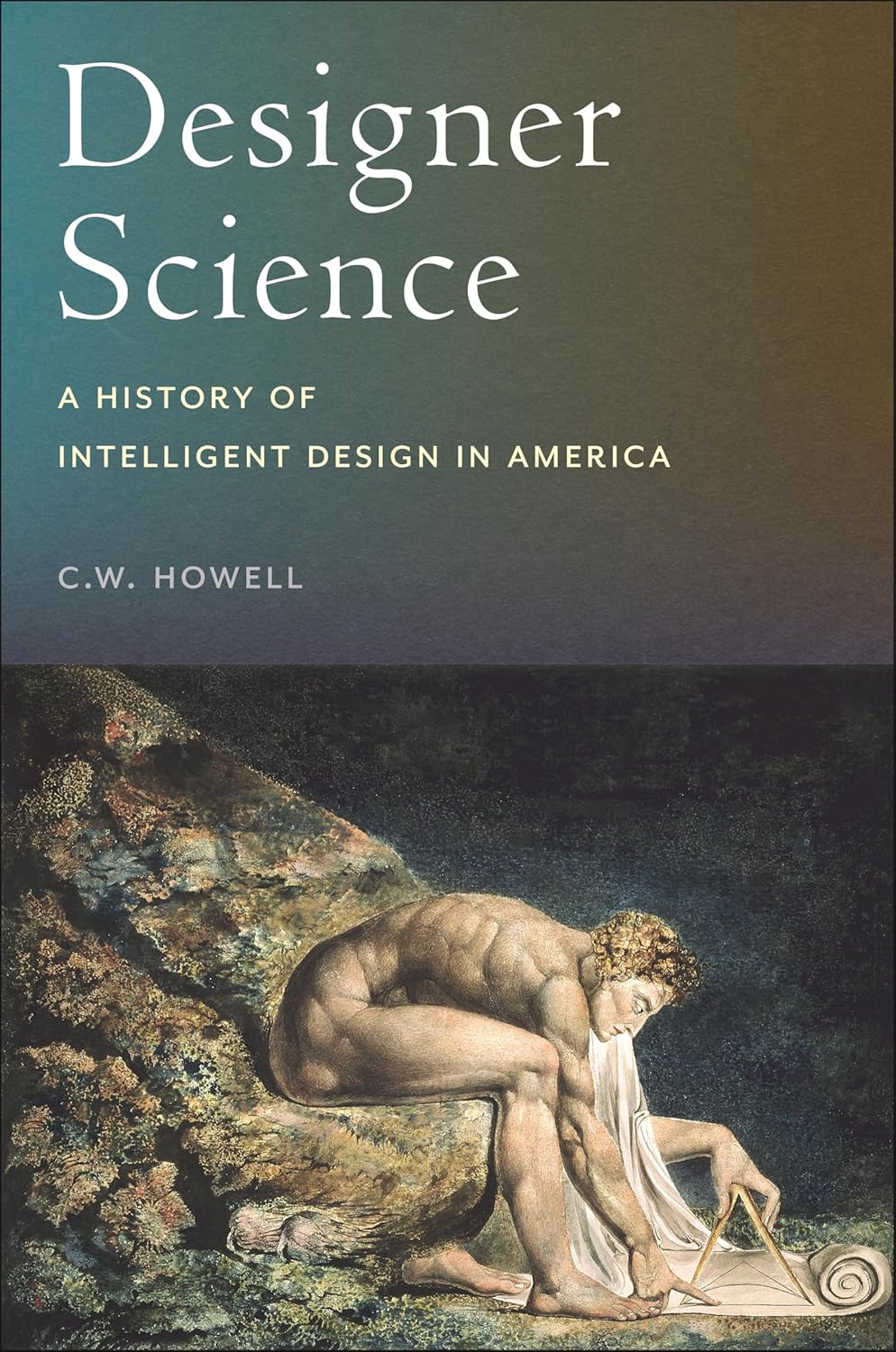 Designer Science: A History of Intelligent Design in America