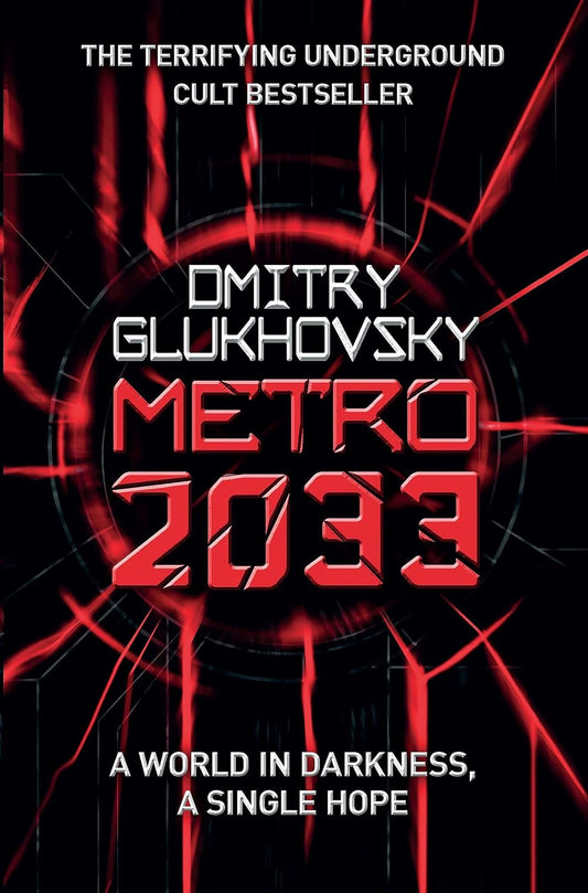Metro 2033: First U.S. English edition