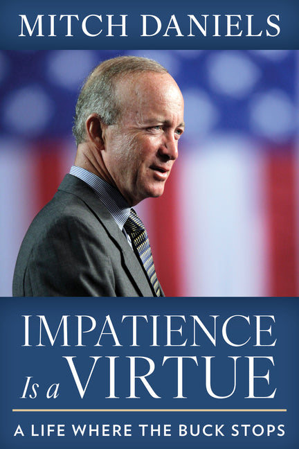 Impatience Is a Virtue: A Life Where the Buck Stops