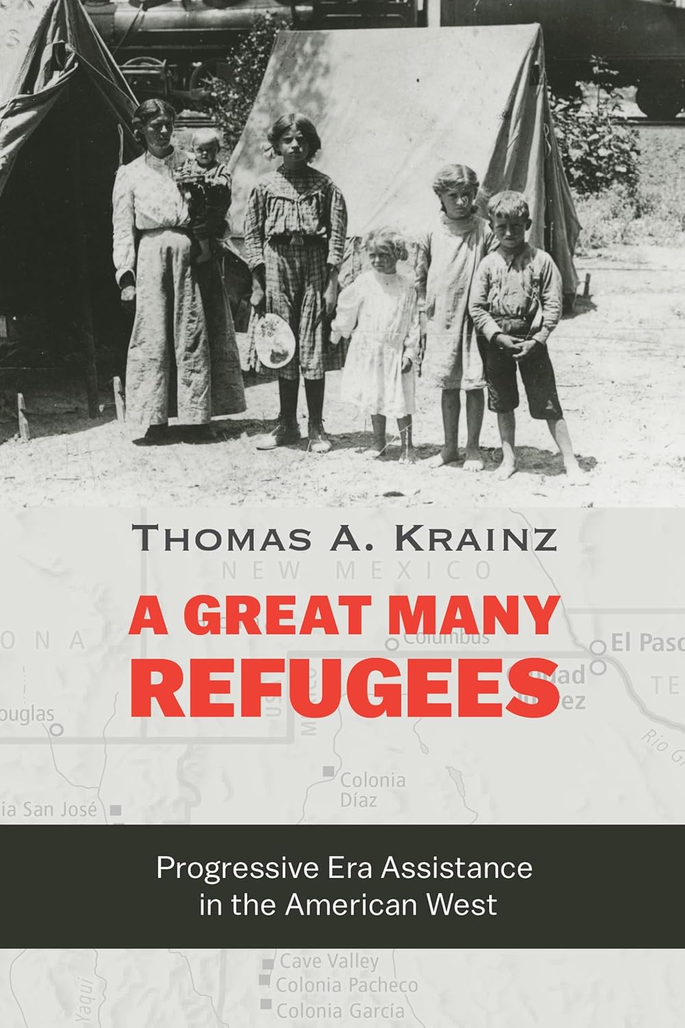 Great Many Refugees Progressive Era Assistance in the American West