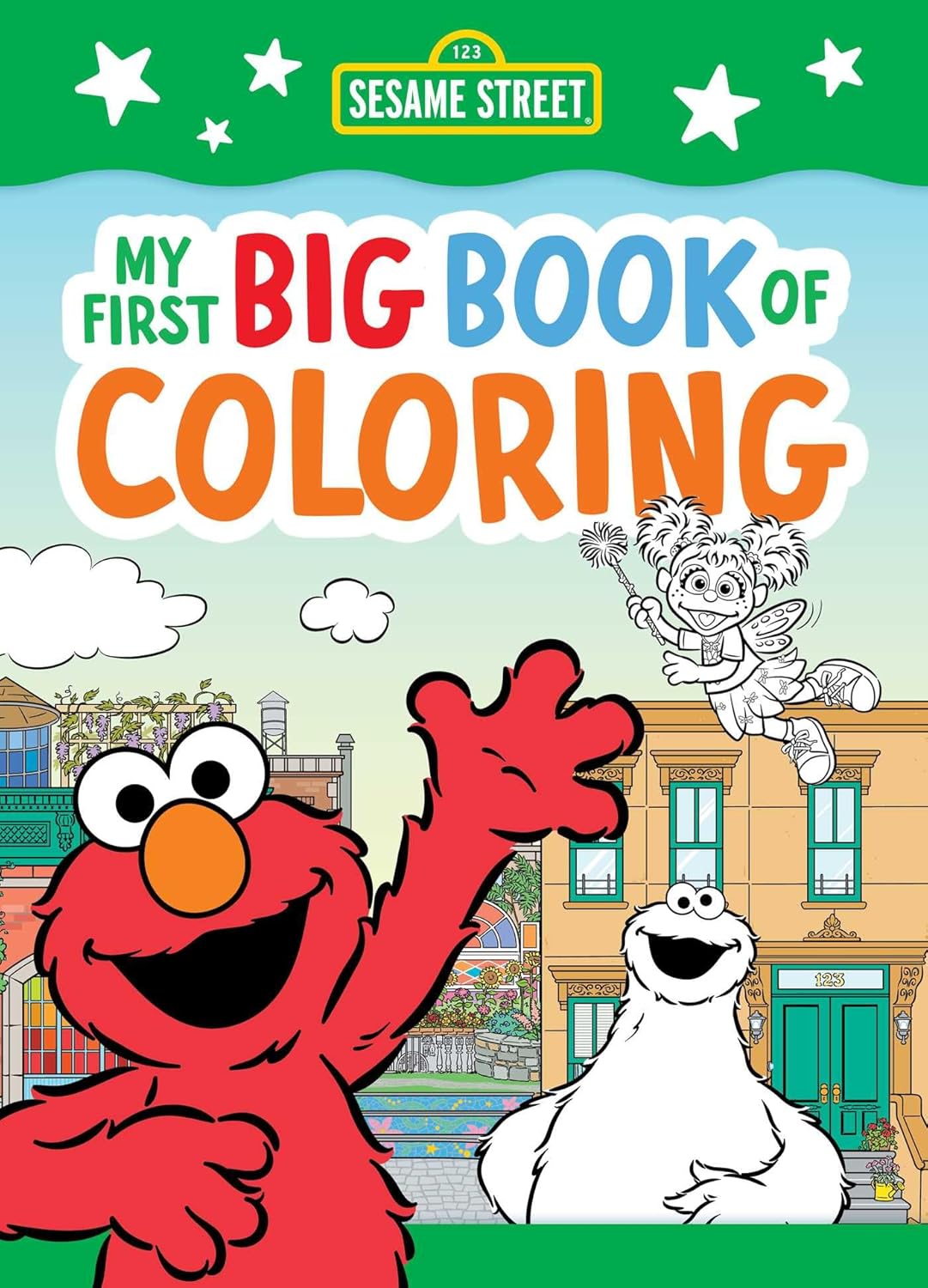 Sesame Street: My First Big Book of Coloring (a Sesame Street Coloring Book for Kids)