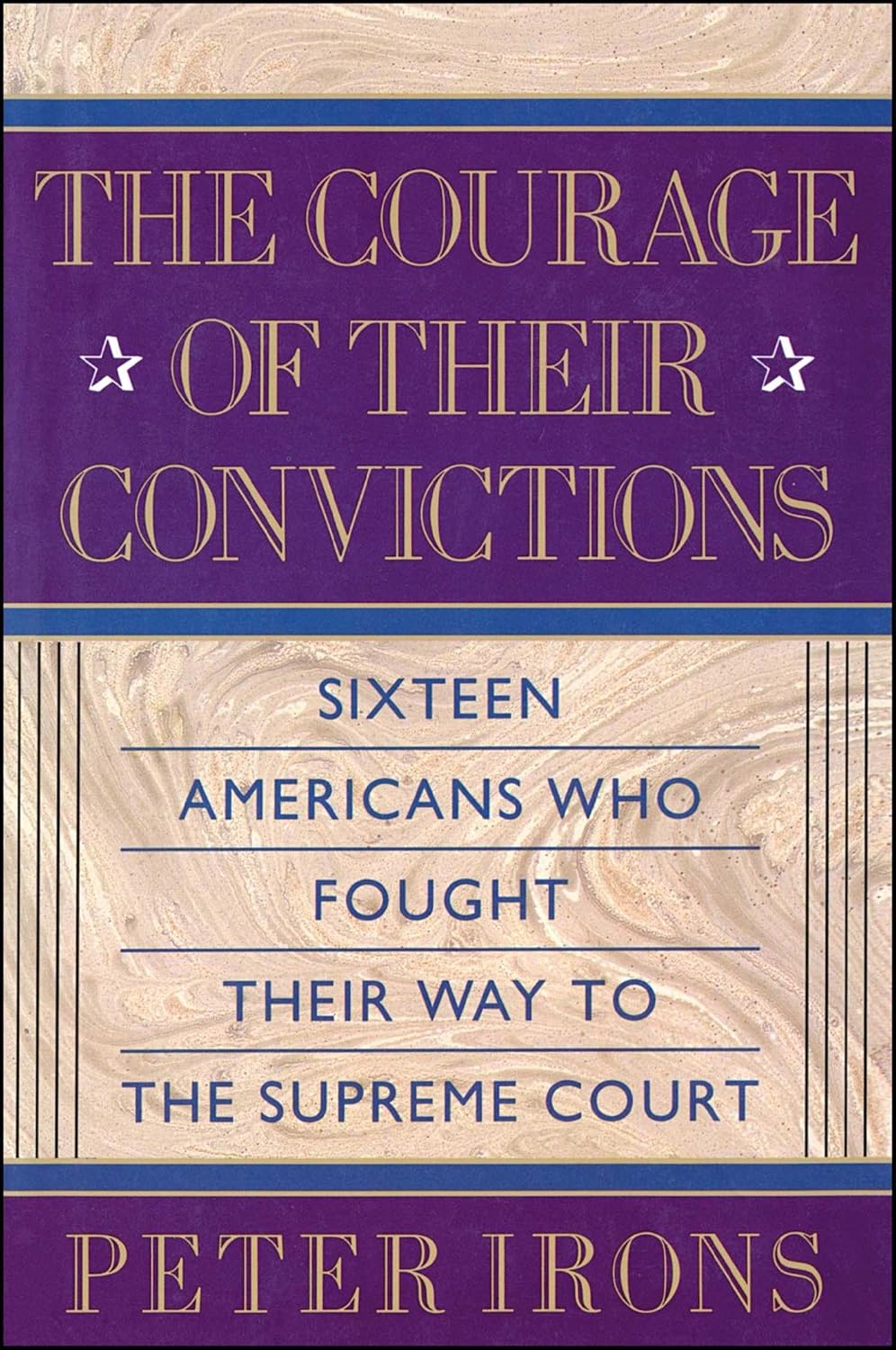 The Courage of Their Convictions