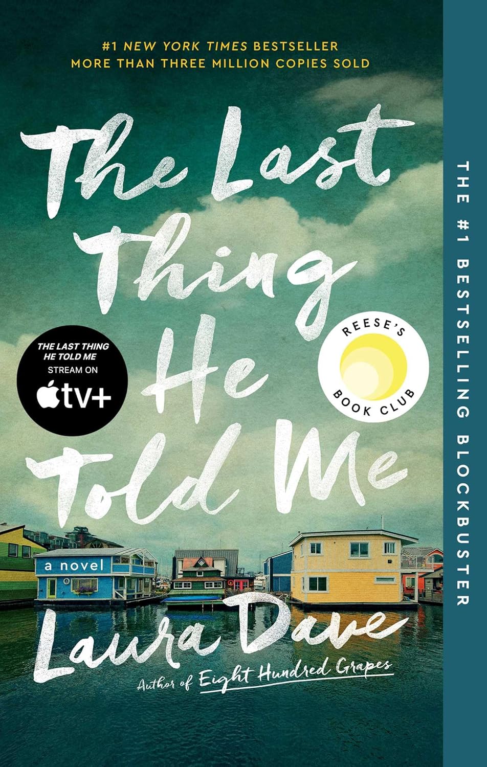 Last Thing He Told Me: A Reese Witherspoon Book Club Pick