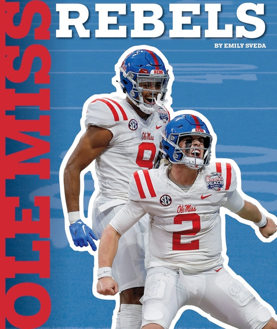 OLE Miss Rebels