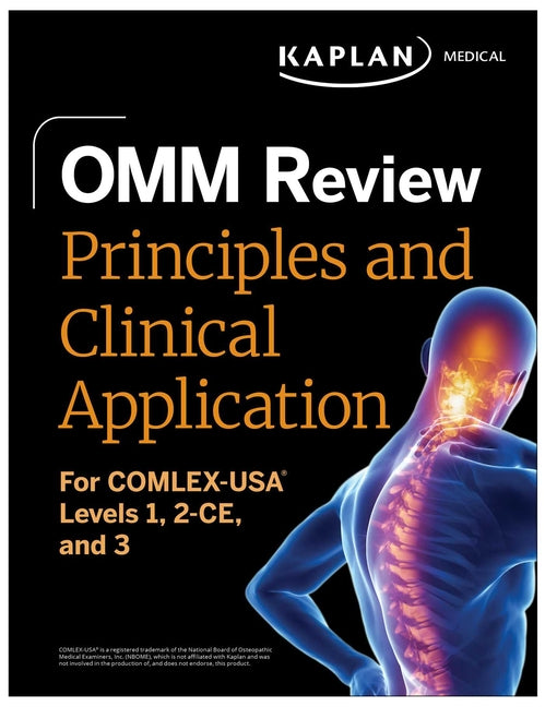 Omm Review: Principles and Clinical Application: For Comlex-Usa(r) Levels 1, 2-Ce, and 3