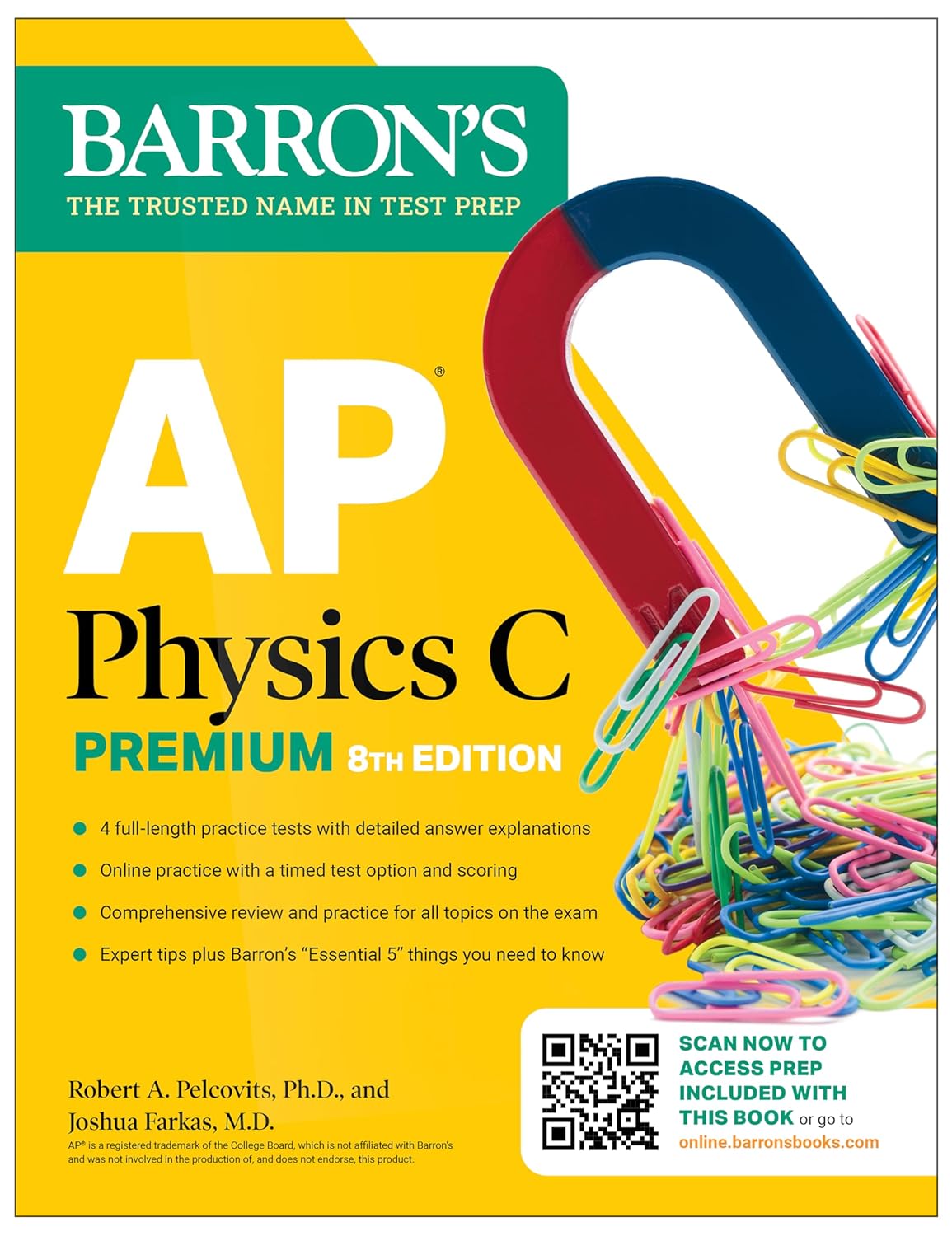 AP Physics C Premium, Eighth Edition: 4 Practice Tests + Comprehensive Review + Online Practice (2025)