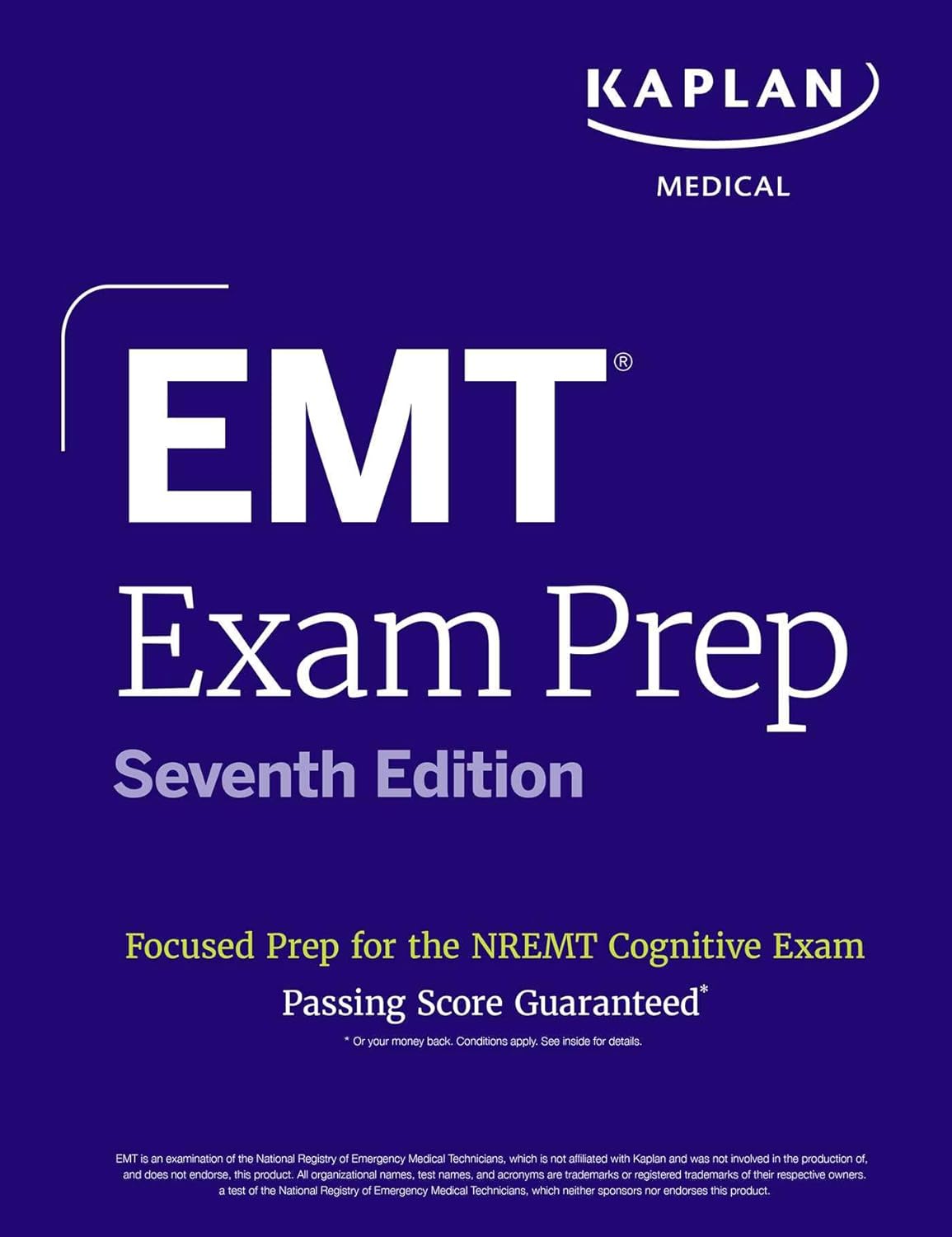 EMT Exam Prep, Seventh Edition: Focused Prep Book and Study Guide for the Nremt Cognitive Exam + One Full Length Practice Test