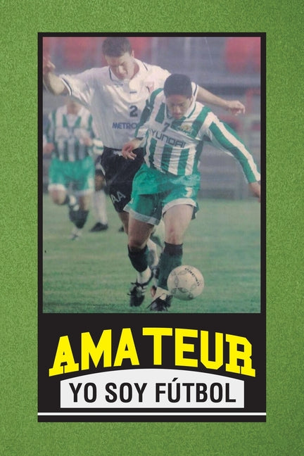 Amateur Yo Soy Futbol