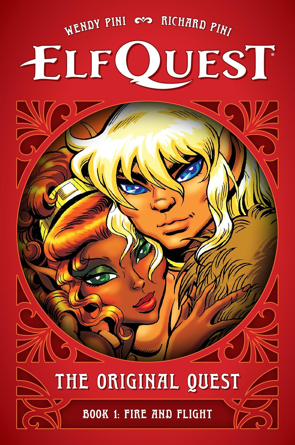 Elfquest: The Original Quest: Book 1--Fire and Flight