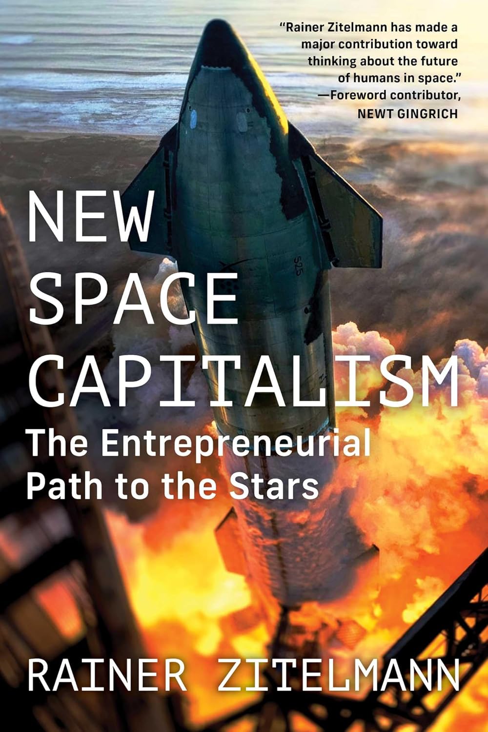 New Space Capitalism: The Entrepreneurial Path to the Stars