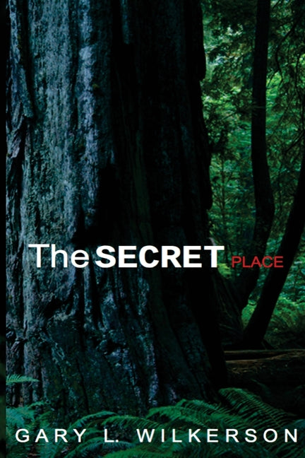 The SECRET Place