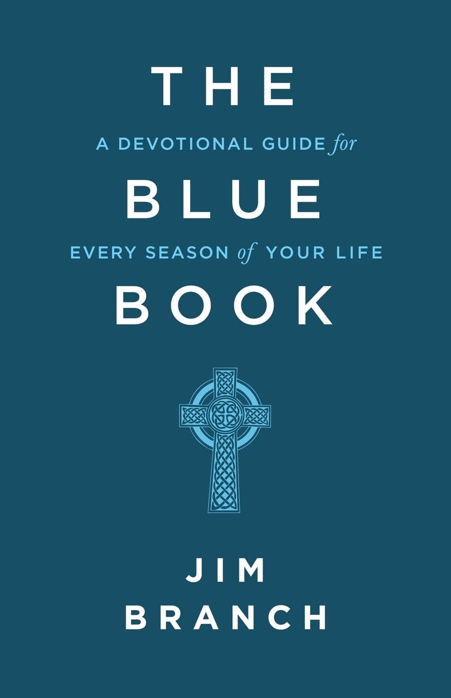 Blue Book: A Devotional Guide for Every Season of Your Life