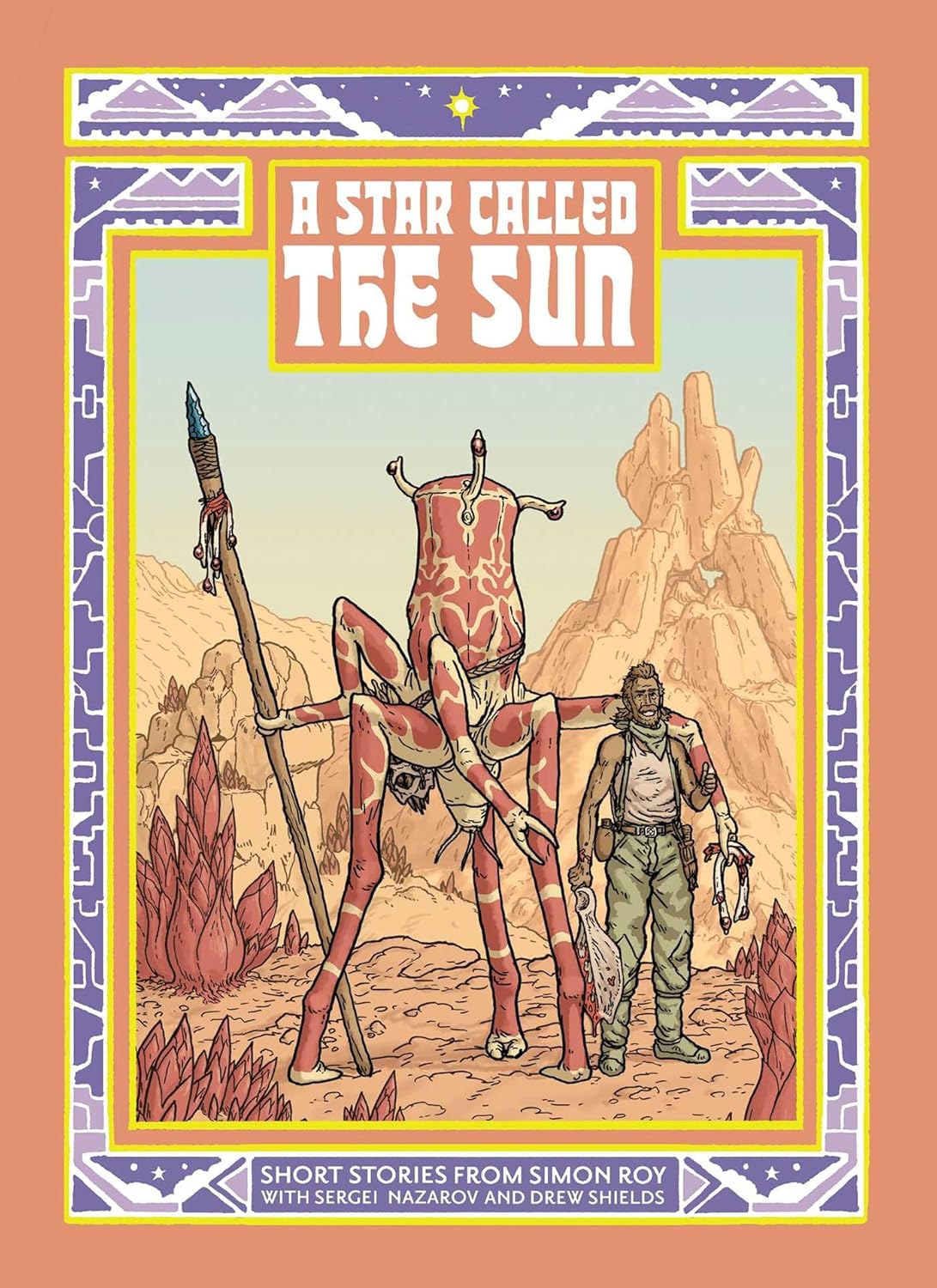 A Star Called the Sun: A Collection of Short Science Fiction Stories