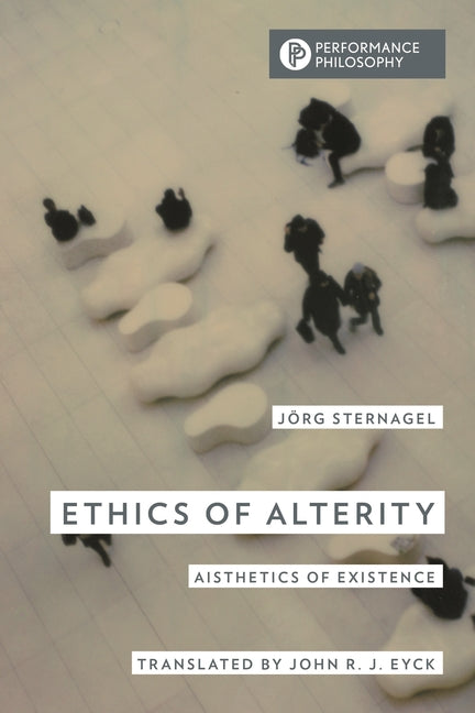 Ethics of Alterity: Aisthetics of Existence