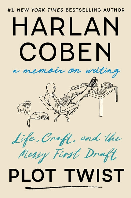 Plot Twist: Life, Craft, and the Messy First Draft: A Memoir on Writing