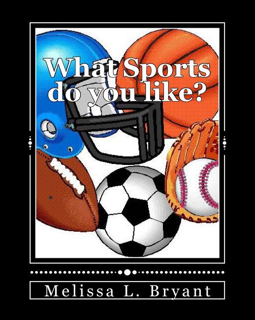 What Sports do you like?
