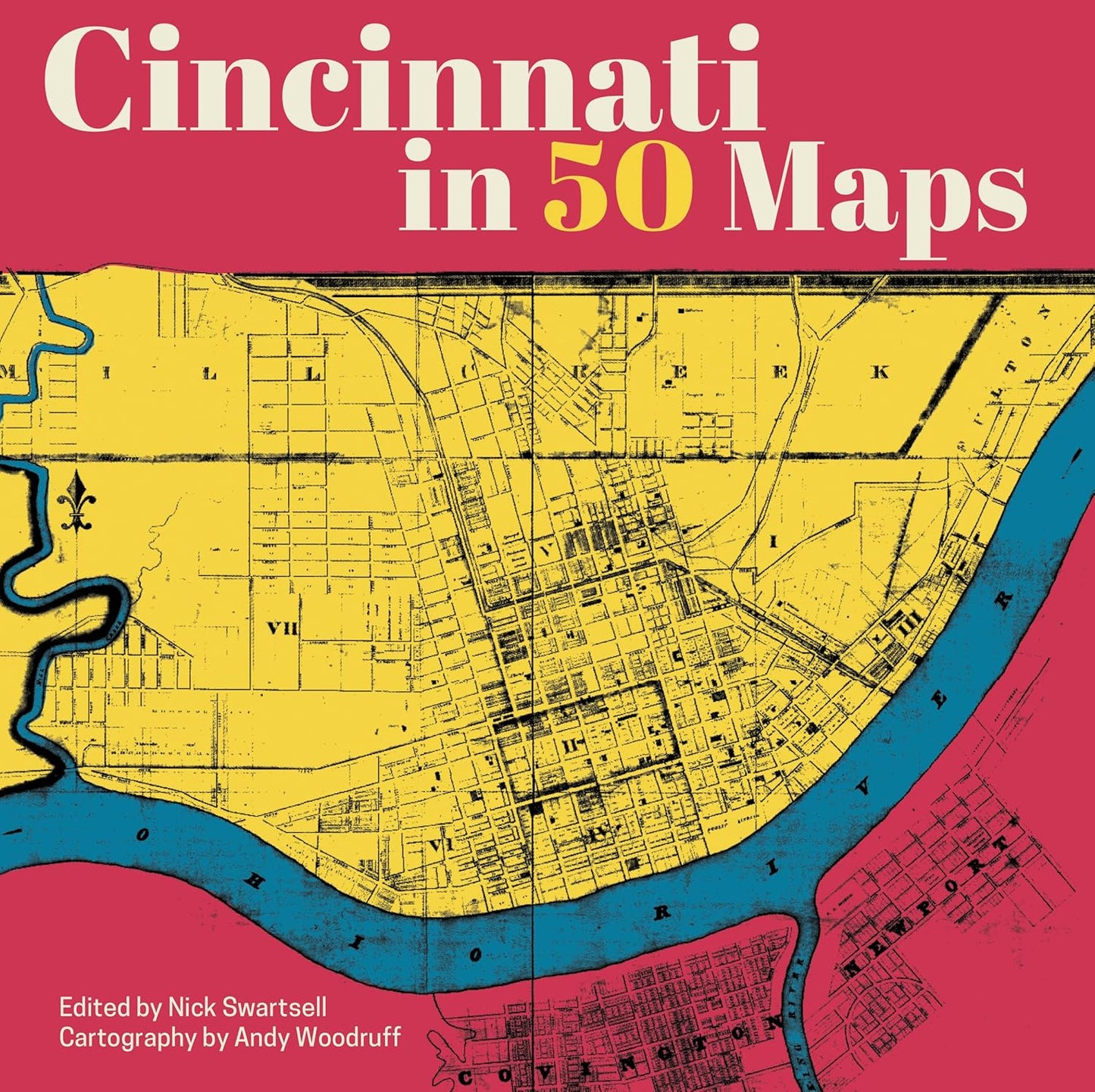 Cincinnati in 50 Maps