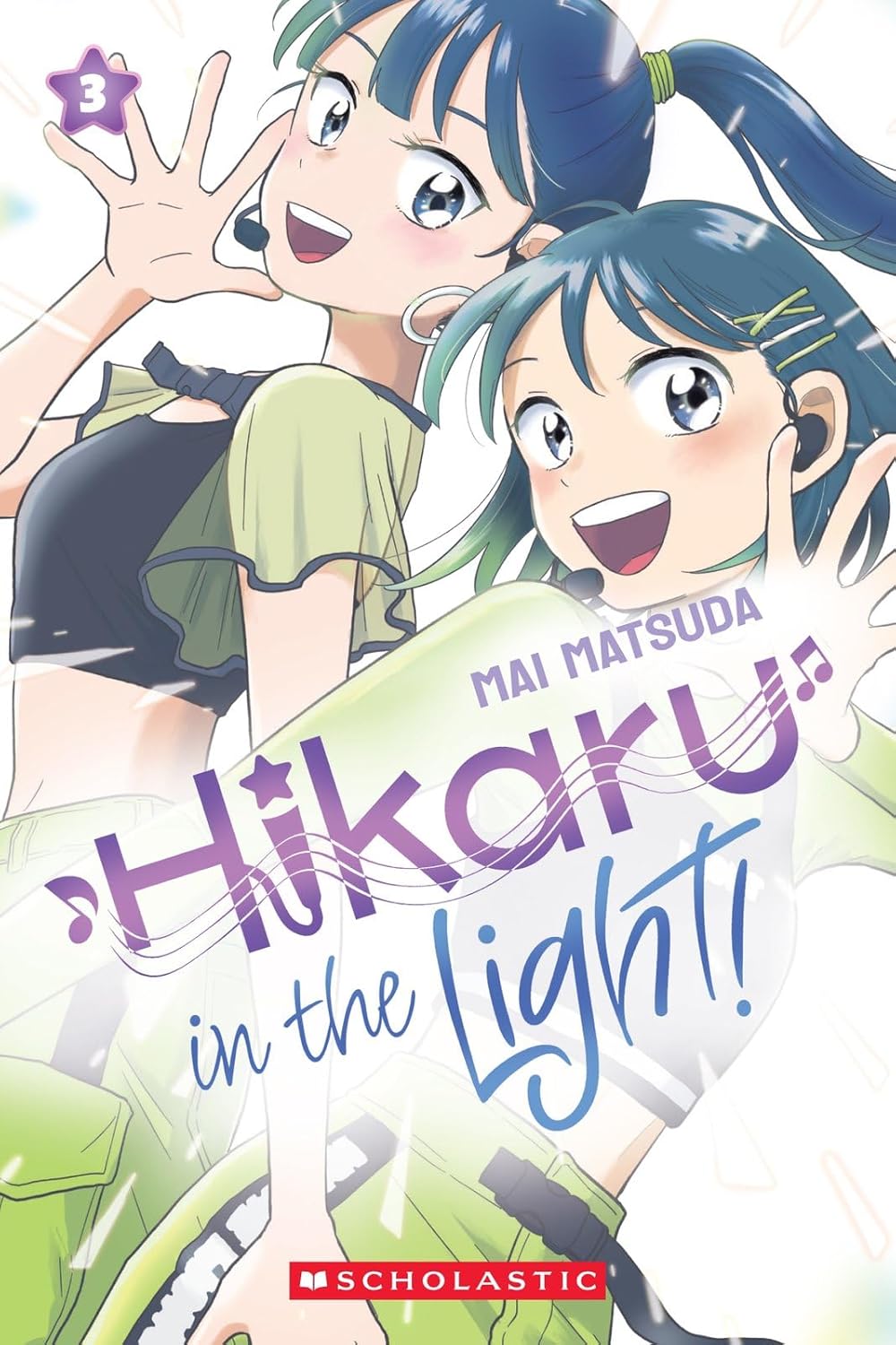 Hikaru in the Light! (Volume 3): Volume 3