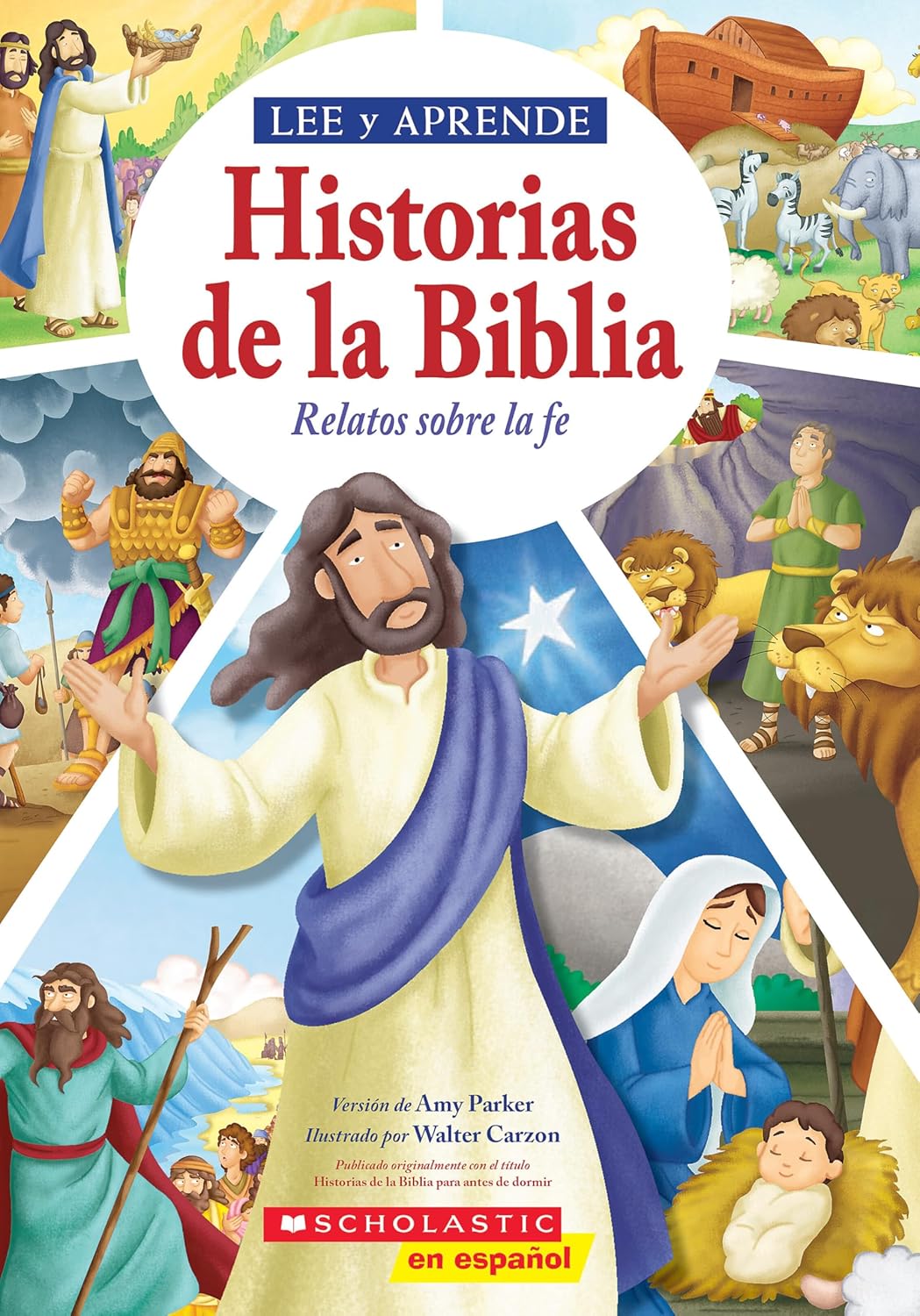 Lee Y Aprende: Historias de la Biblia: Relatos Sobre La Fe (Read and Learn: 5-Minute Bible Stories)