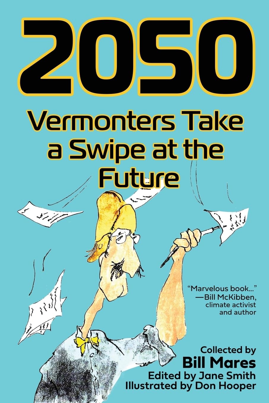 2050: Vermonters Take a Swipe at the Future