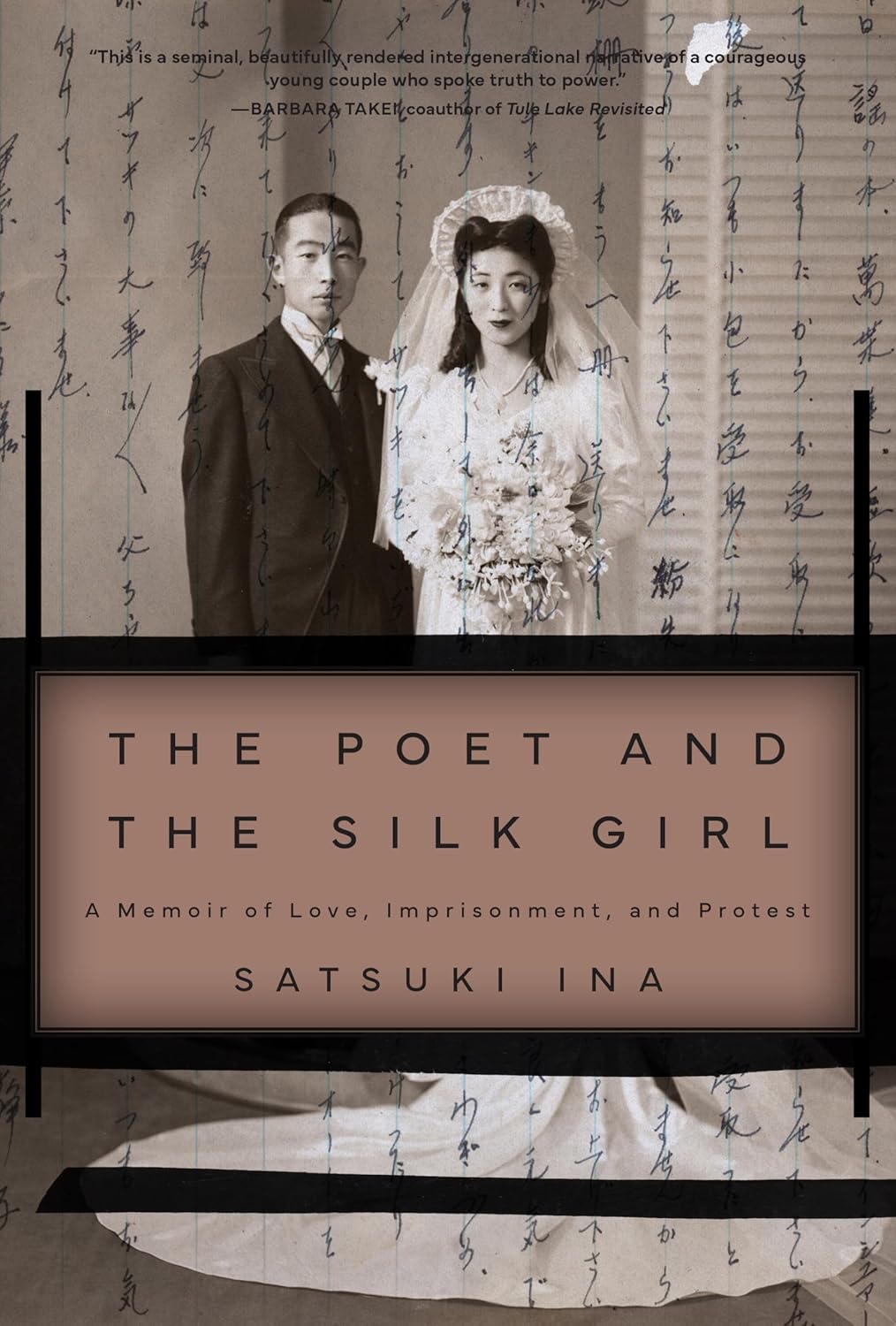 Poet and the Silk Girl: A Memoir of Love, Imprisonment, and Protest