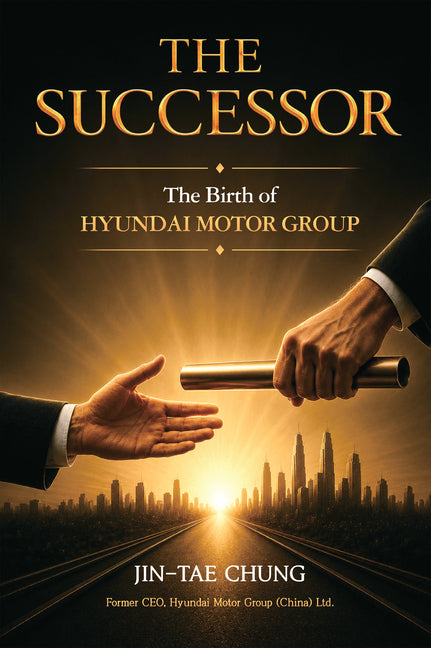 The Successor: The Birth of Hyundai Motor Group