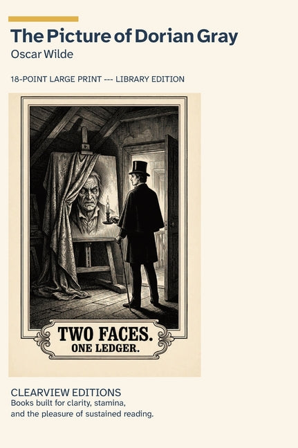 The Picture of Dorian Gray: A Clearview Large Print Edition