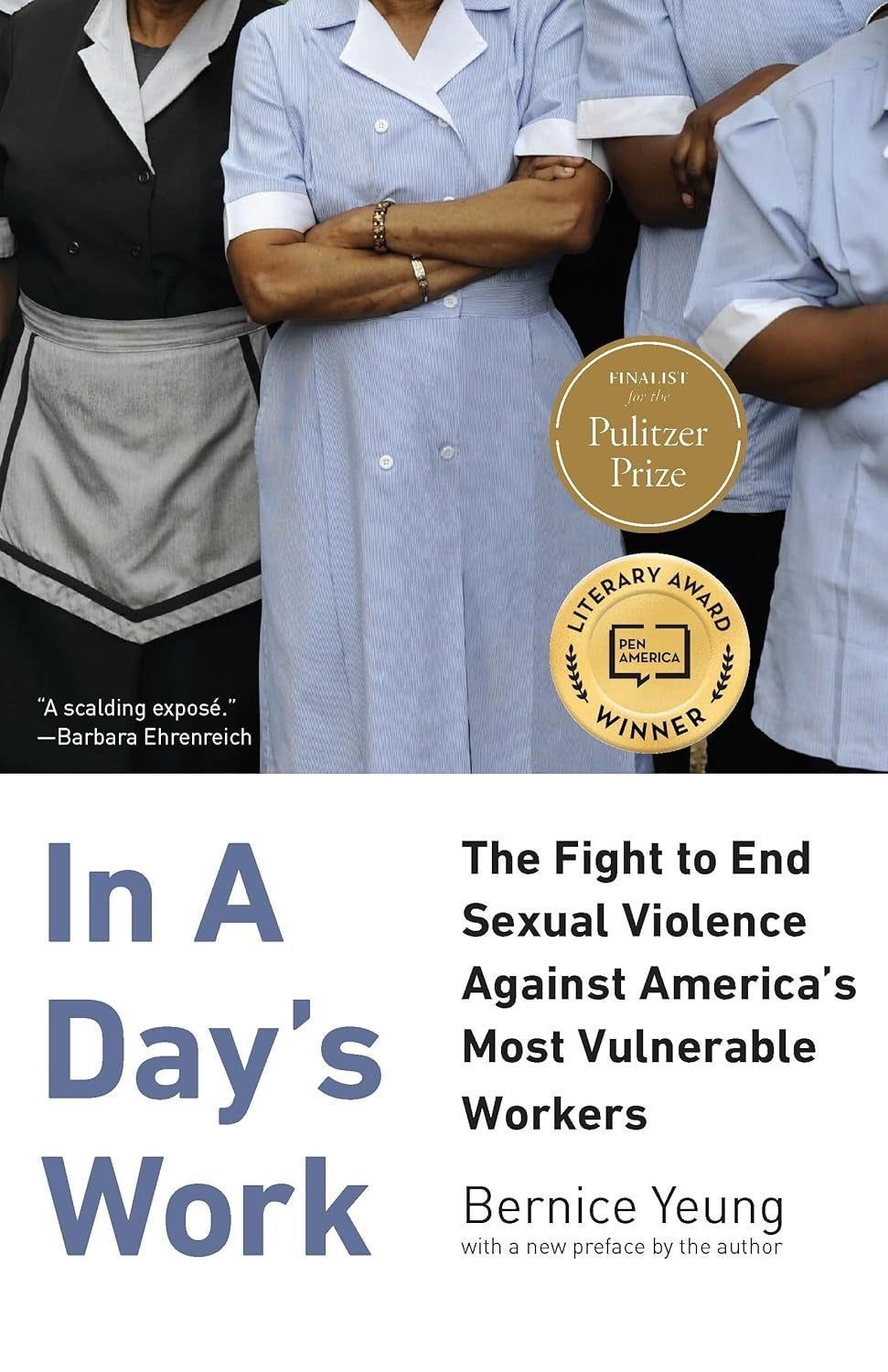 In a Day's Work: The Fight to End Sexual Violence Against America's Most Vulnerable Workers
