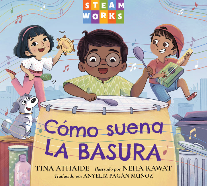 Ca3mo Suena La Basura (Spanish Edition)