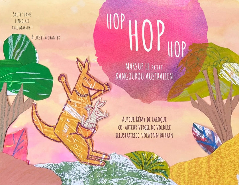 Hop Hop Hop: Marsup, le petit Kangourou Australien