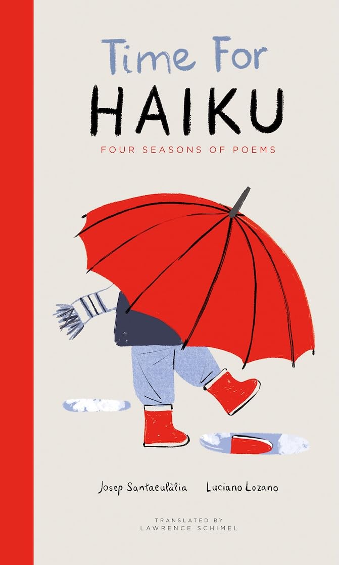 Time for Haiku: Four Seasons of Poems