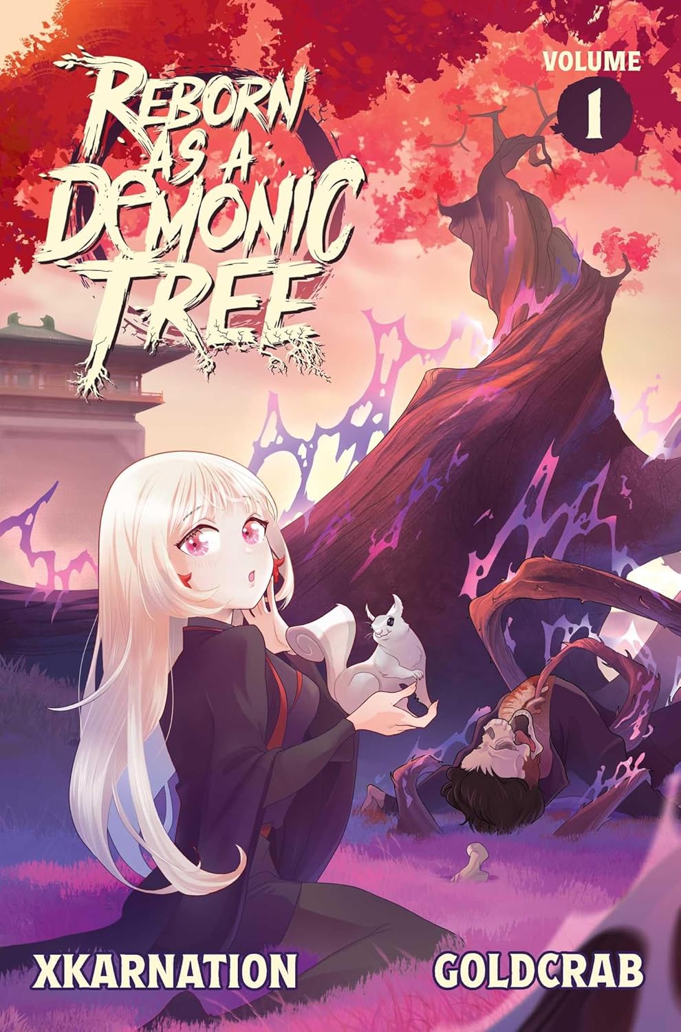 Reborn as a Demonic Tree (Light Novel) Vol. 1