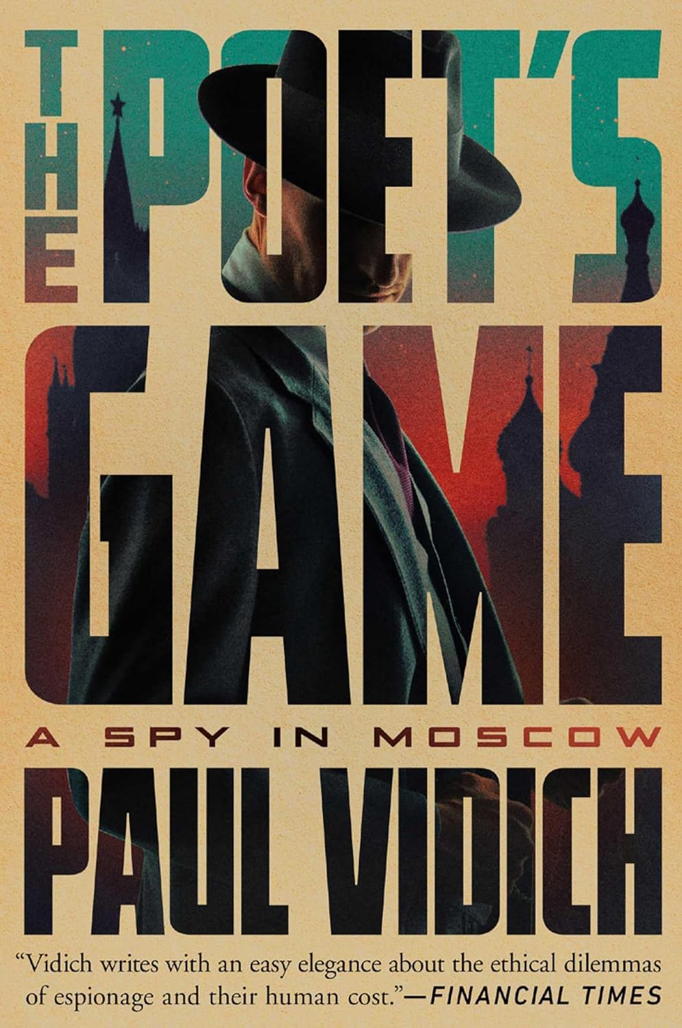Poet's Game: A Spy in Moscow